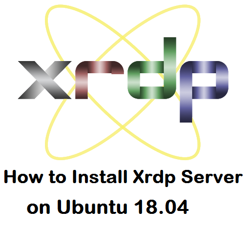 نصب سرور Xrdp برروی Ubuntu 18.04
